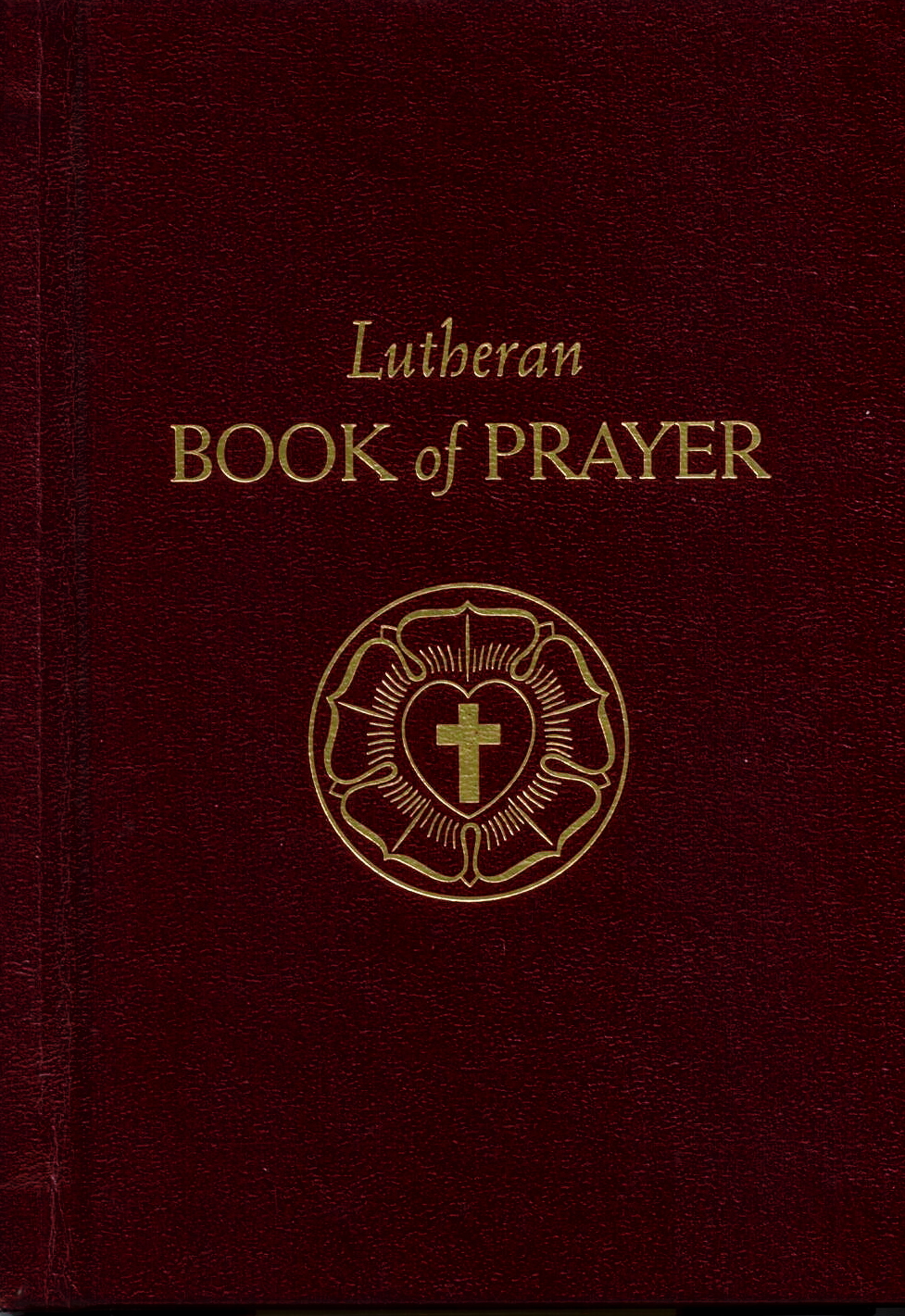 Lutheran Book of Prayer by Concordia Publishing House