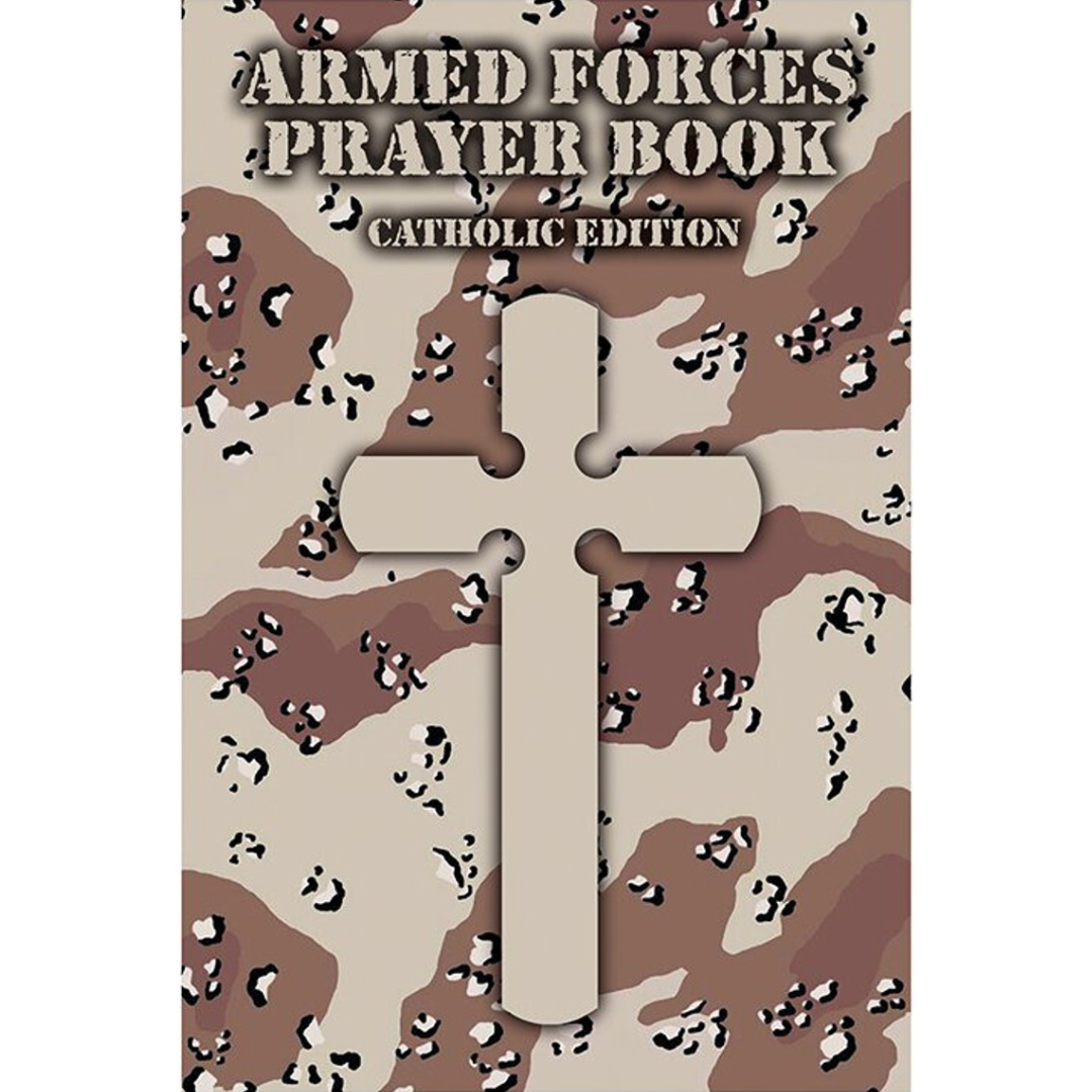 Armed Forces Prayer Book: Catholic Edition - 9781936020003