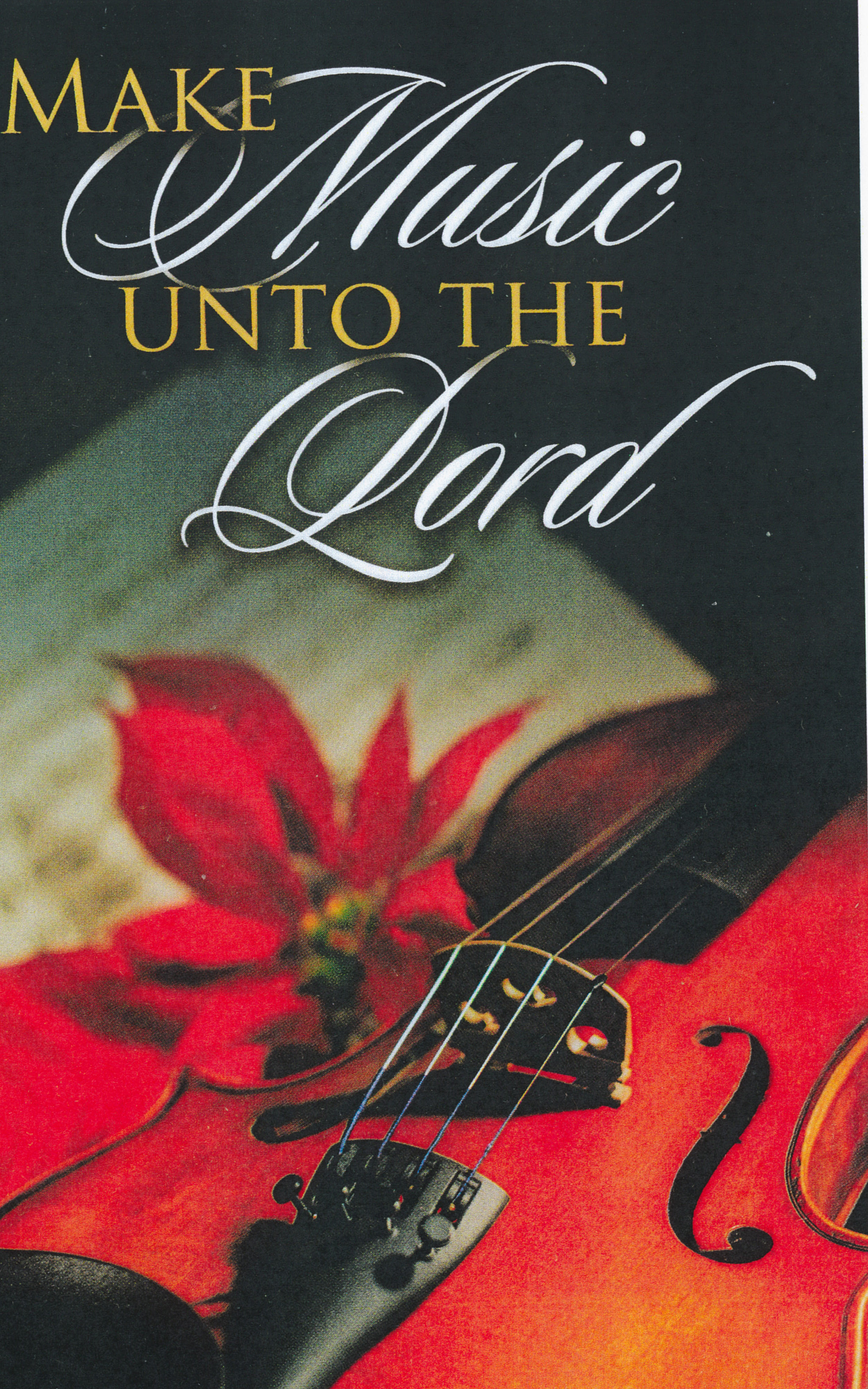 Bulletin Cover Christmas Make Music Unto the Lord -2549