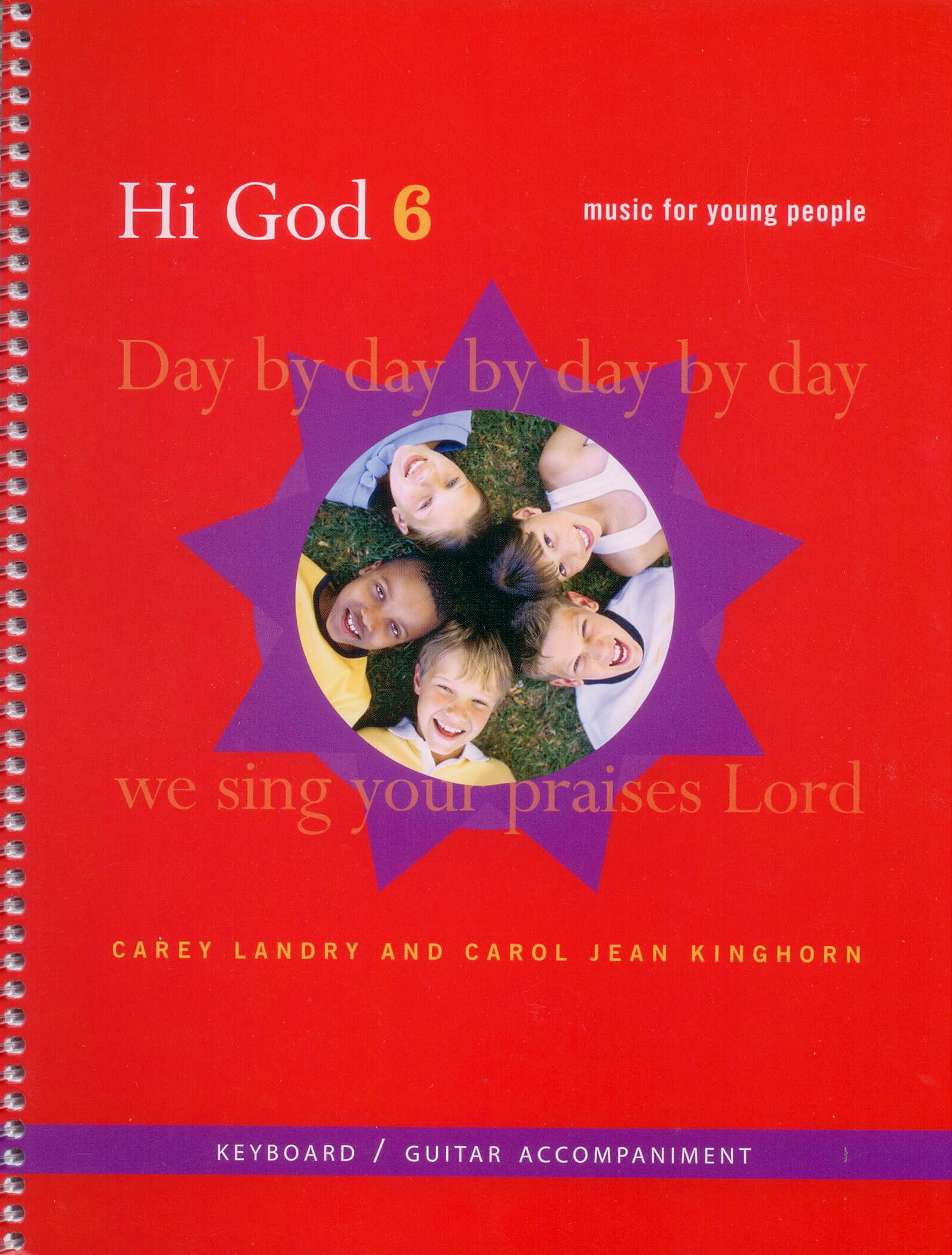 Hi God 6 Accompaniment Book C. Landry C. Kinghorn