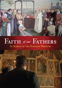 Catholic DVD-Faith of Our Fathers FOOF-M