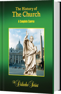 Didache Series The History of the Church: A Course by Peter Armenio 77461