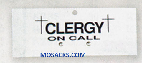 K Brand " Clergy On Call " Sign K3305 QUANTITY PRICING WITH FREE SHIPPING