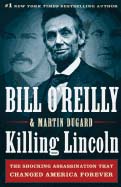 Killing Lincoln (Large Print) by Bill O'Reilly 108-9781594135545