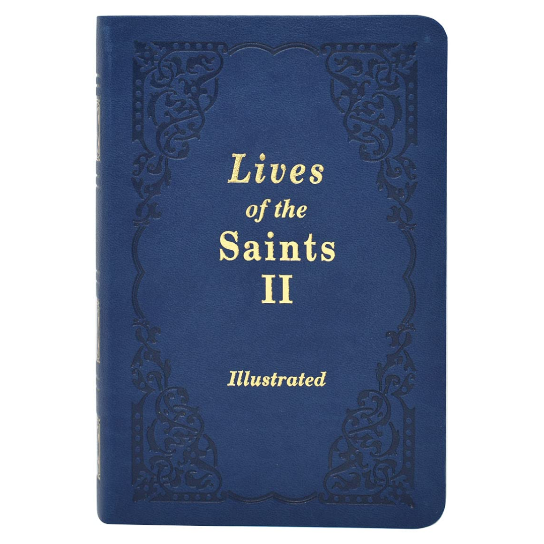 Lives of the Saints II Illustrated