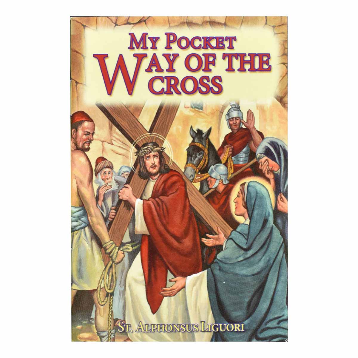My Pocket Way Of The Cross By A. Liguori-18/04, Station Book