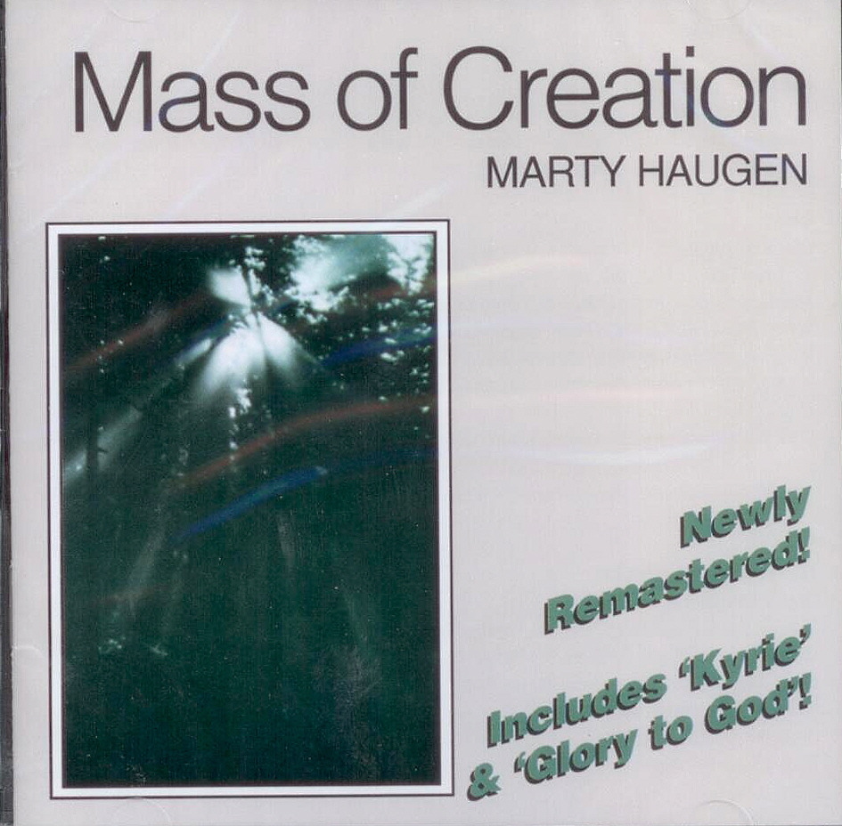Marty Haugen, Artist; Mass of Creation, Title; Music CD