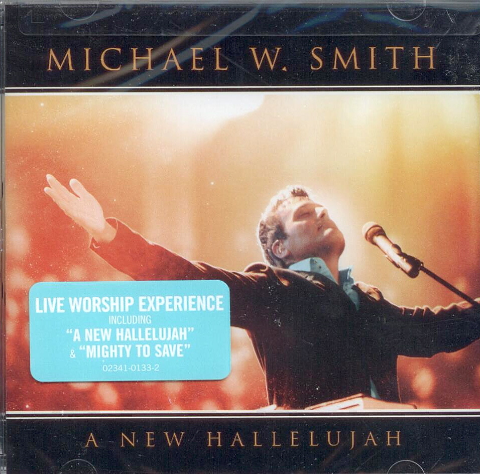 Michael W. Smith, Artist; A New Hallelujah, Title; Music CD