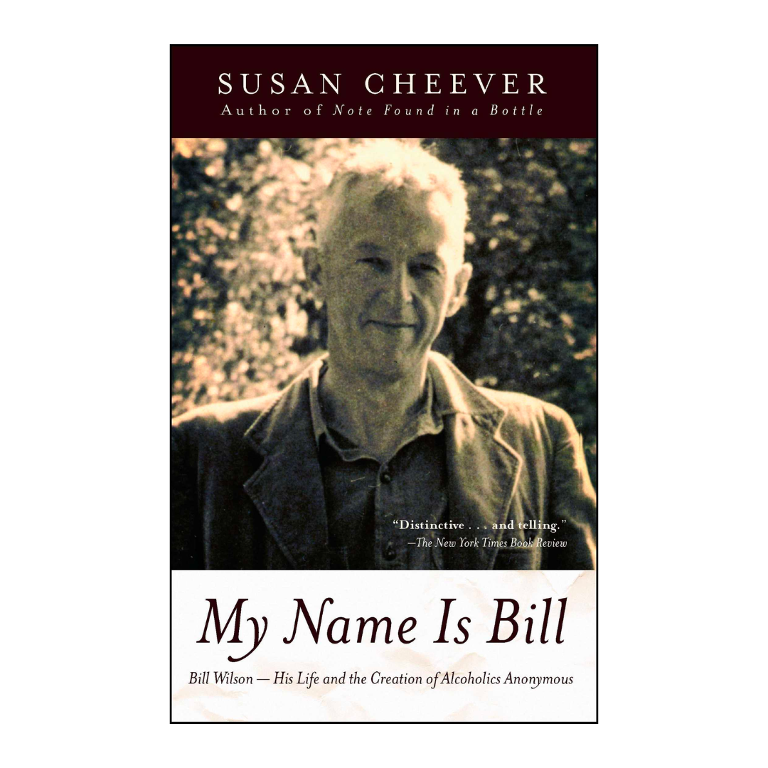 My Name Is Bill by Susan Cheever