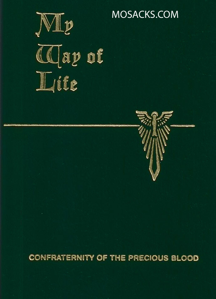 My Way of Life by Walter Farrell The Confraternity of the Precious Blood
