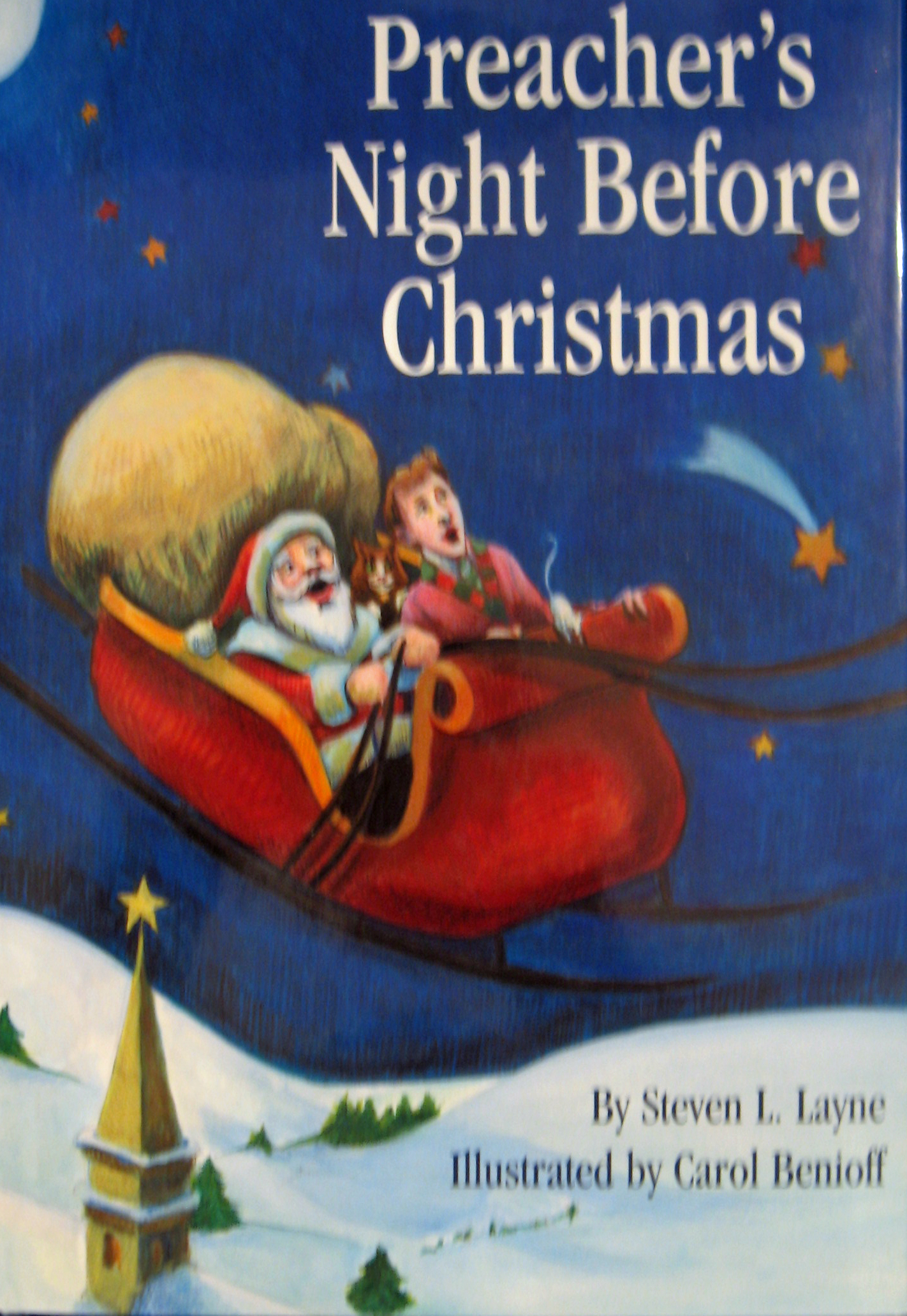 Preacher's Night Before Christmas by Steven L. Layne