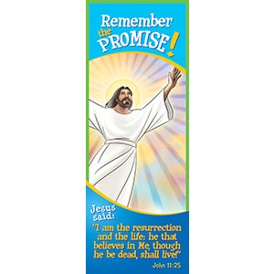 This Resurrection Bookmark -BKMK04 reads "I am the resurrection and the life: he that believes in Me, though he be dead, shall live!"  John 11:25  On the back of this Resurrection Bookmark is a special prayer to Jesus.
