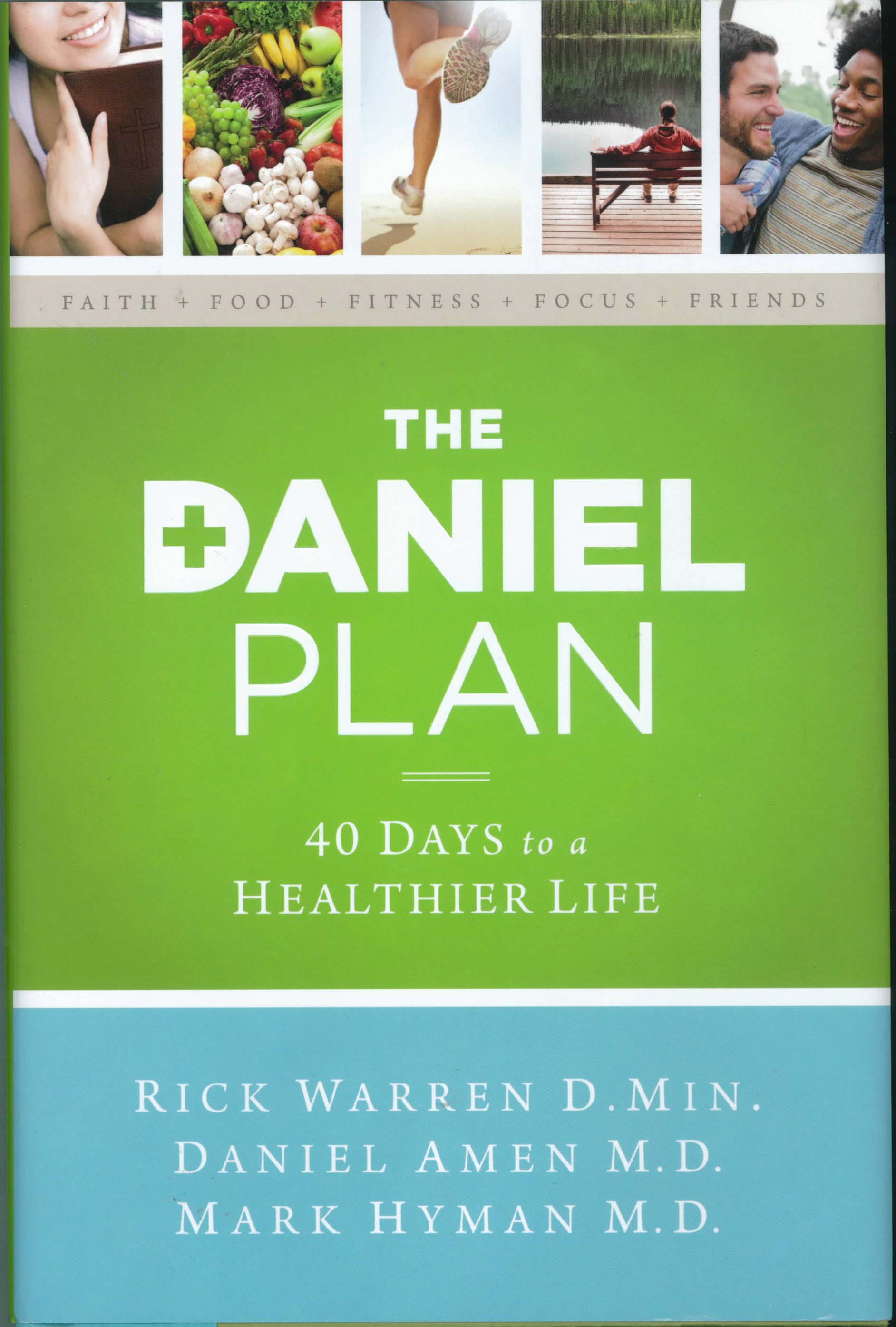 The Daniel Plan: 40 Days to a Healthier Life by Rick Warren 108-9780310344292