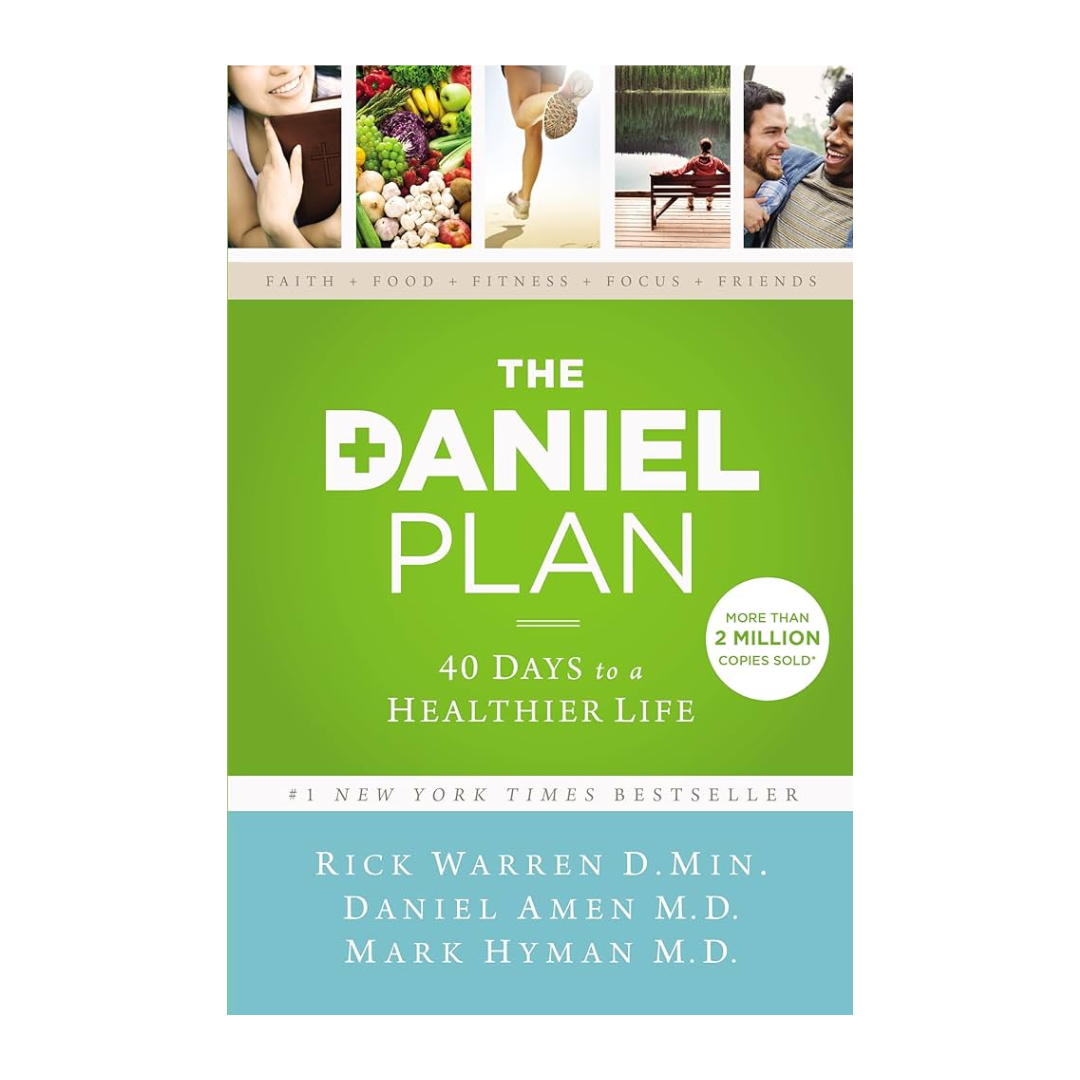 The Daniel Plan by Rick Warren