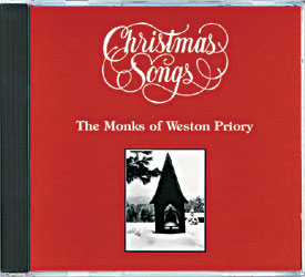 The Monks of Weston Priory, Artist; Christmas Songs, Title; Music CD