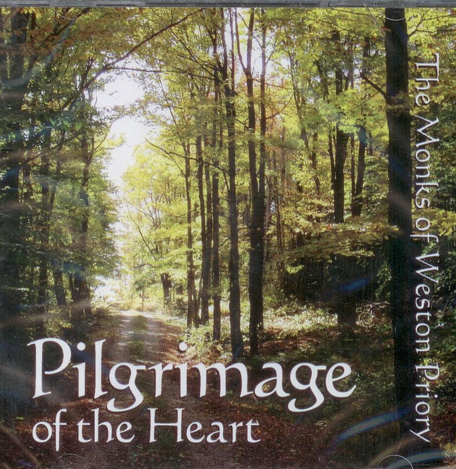 The Monks of Weston Priory, Artist; Pilgrimage of the Heart, Title; CD