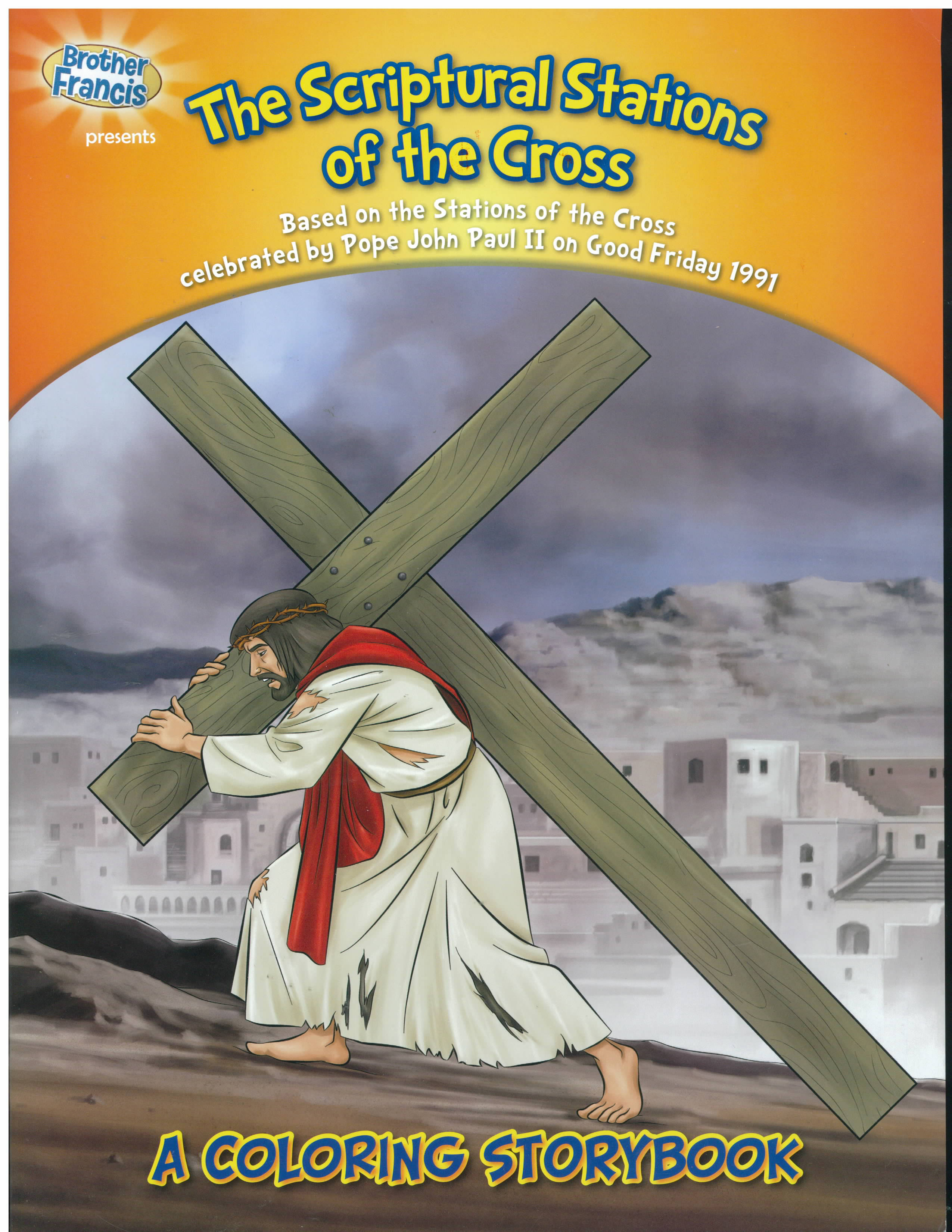 The Stations of the Cross Coloring Storybook about the Stations of the Cross