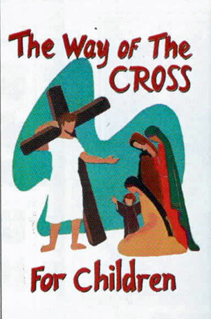 The Way Of The Cross For Children Booklet of Barton Cotton 103-BQ049