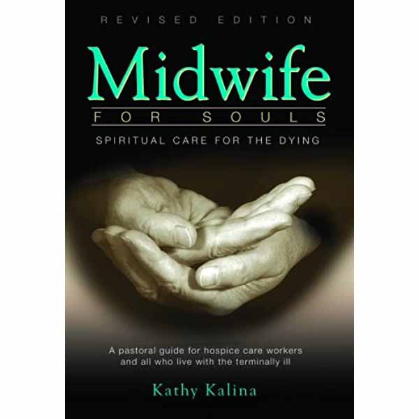 Midwife For Souls by Kathy Kalina