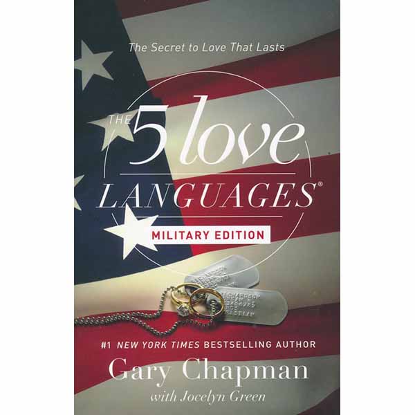 "The 5 Love Languages: Military Edition" by Gary Chapman