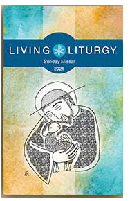 2021 Living Liturgy Sunday Missal 82-9780814664667