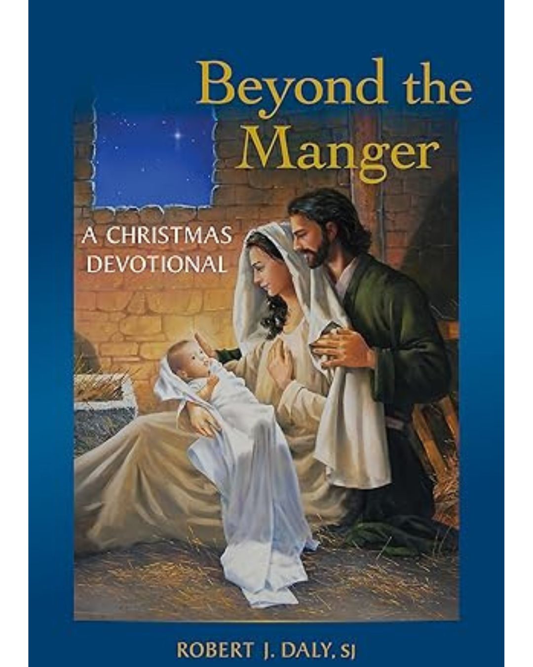 Beyond the Manger