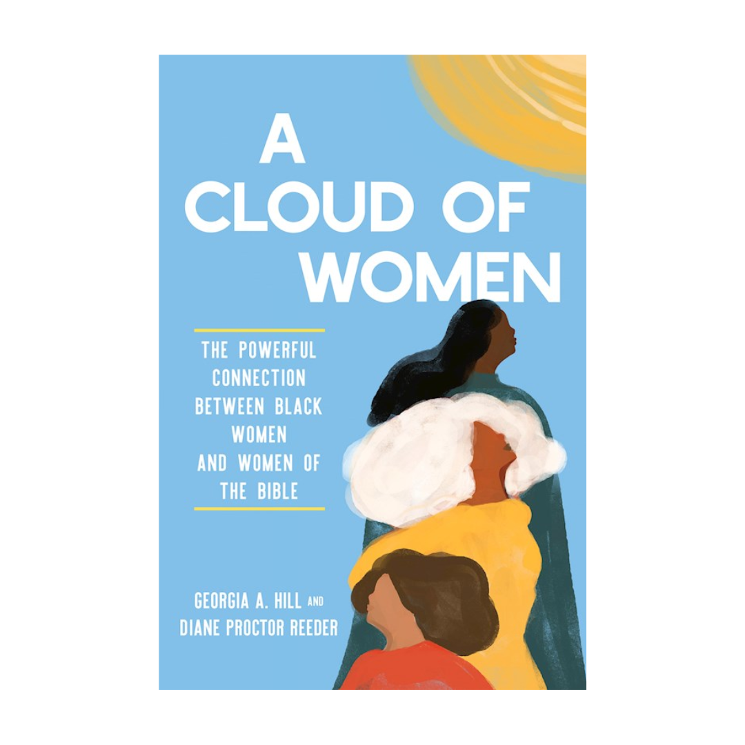 "A Cloud of Women" by Diane Proctor-Reeder and Georgia A. Hill - 9781640702578