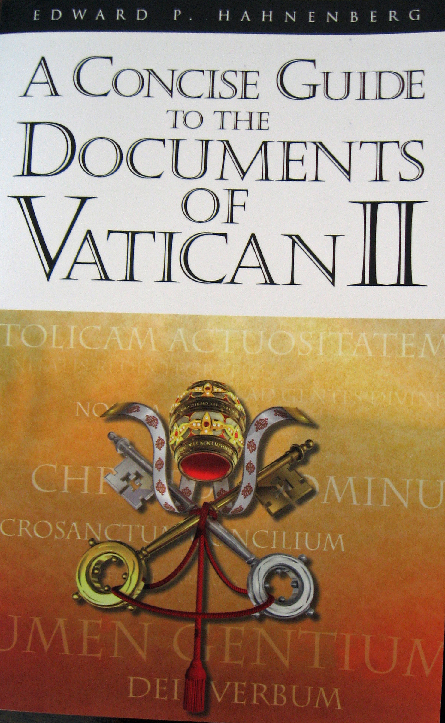 A Concise Guide To The Documents of Vatican II 108-9780867165524