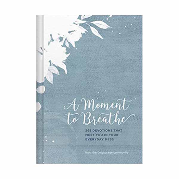 "A Moment to Breathe" Devotional - 9781462767069