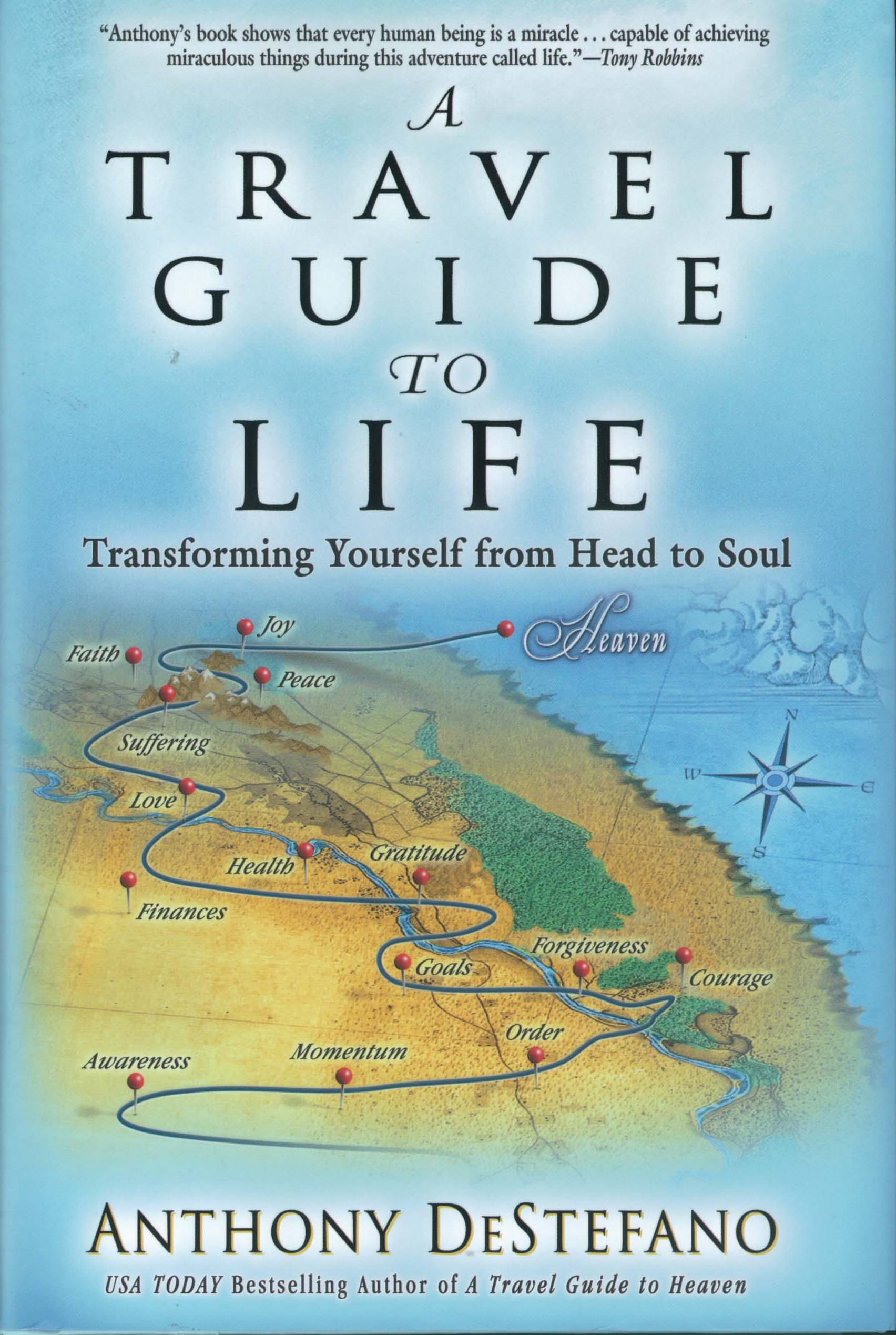 A Travel Guide To Life by Anthony DeStefano 108-9781455521029