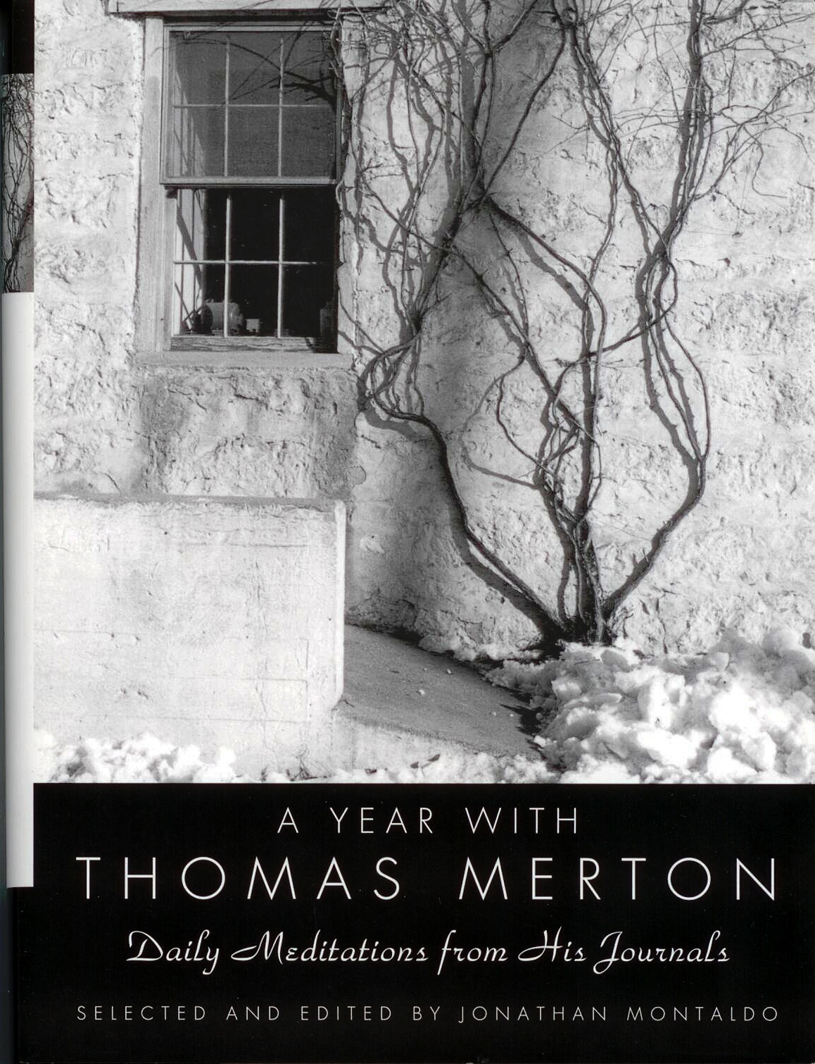 A Year With Thomas Merton, selected and edited by Jonathon Montaldo
