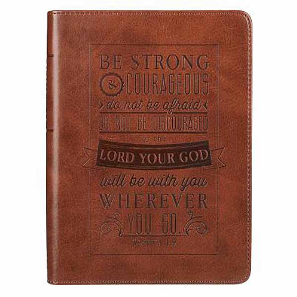"Be Strong & Courageous" Journal