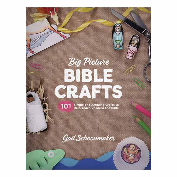 "Big Picture Bible Crafts" by Gail Schoonmaker - 9781433558696
