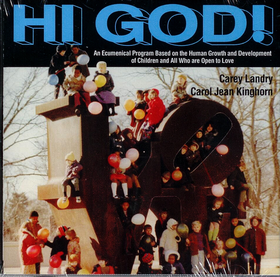 Hi God, Title; Music CD; Carey Landry, Carol Jean Kinghorn, Artists