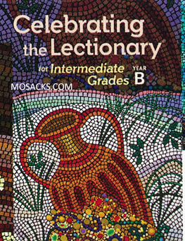 Celebrating the Lectionary Year B for Intermediate Grades -CTLIB