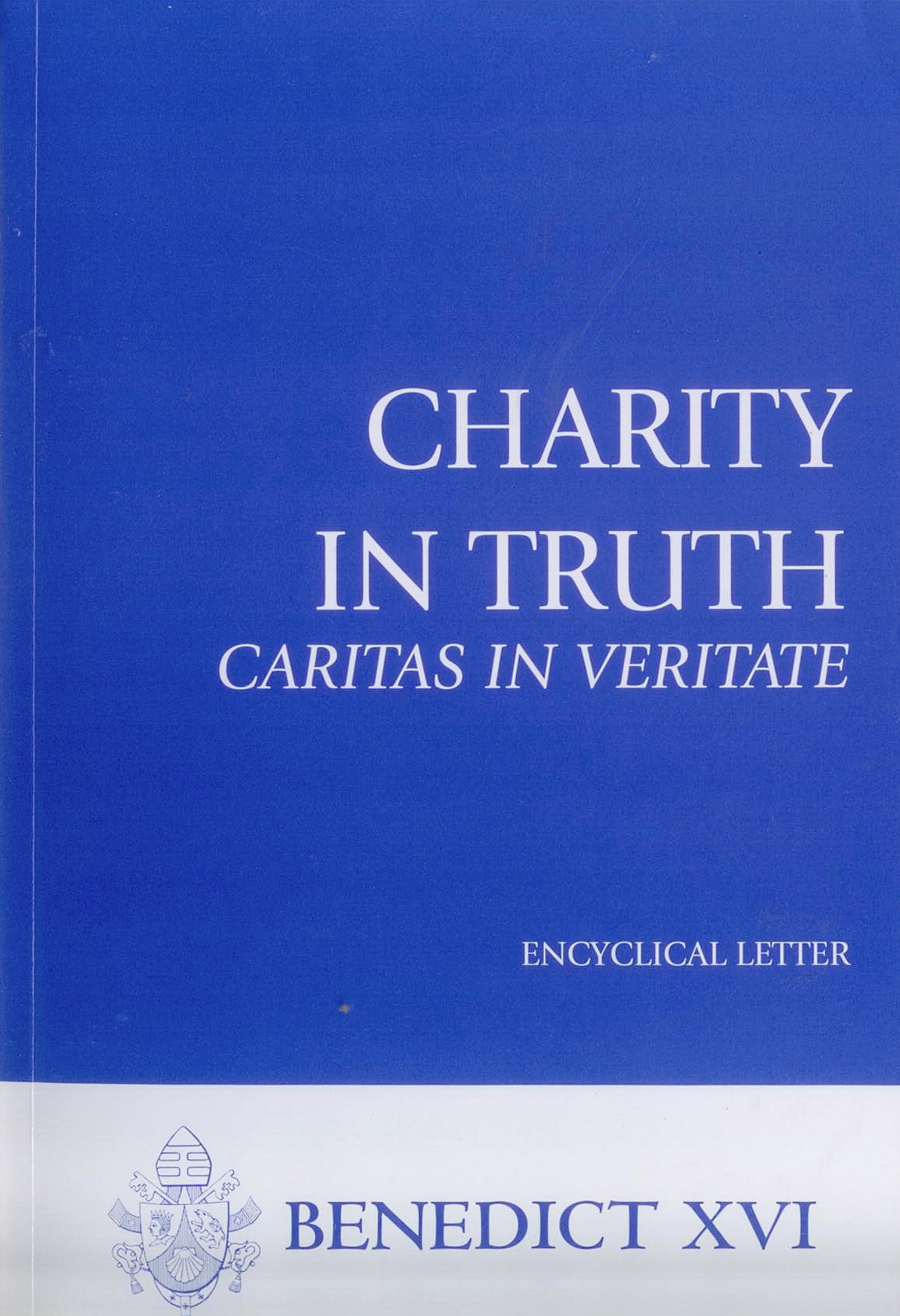 Charity In Truth by Pope Benedict XVI
