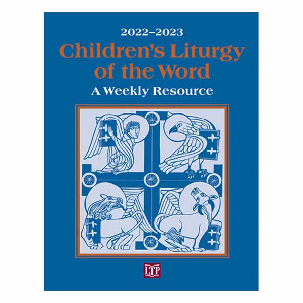 Children’s Liturgy of the Word 2022-2023 - 9781616716523