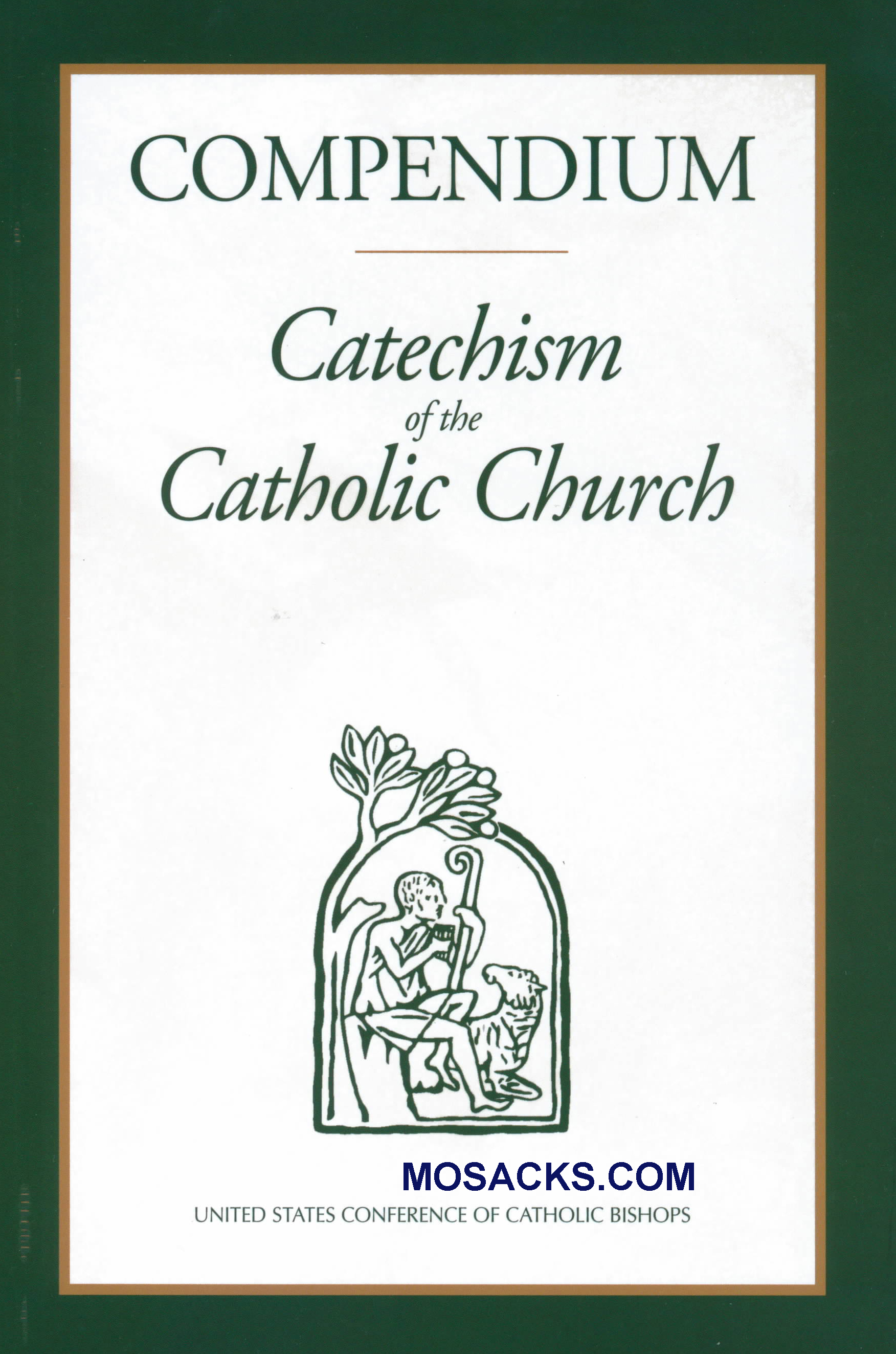 Compendium: Catechism of the Catholic Church from USCCB 108-9781574557206