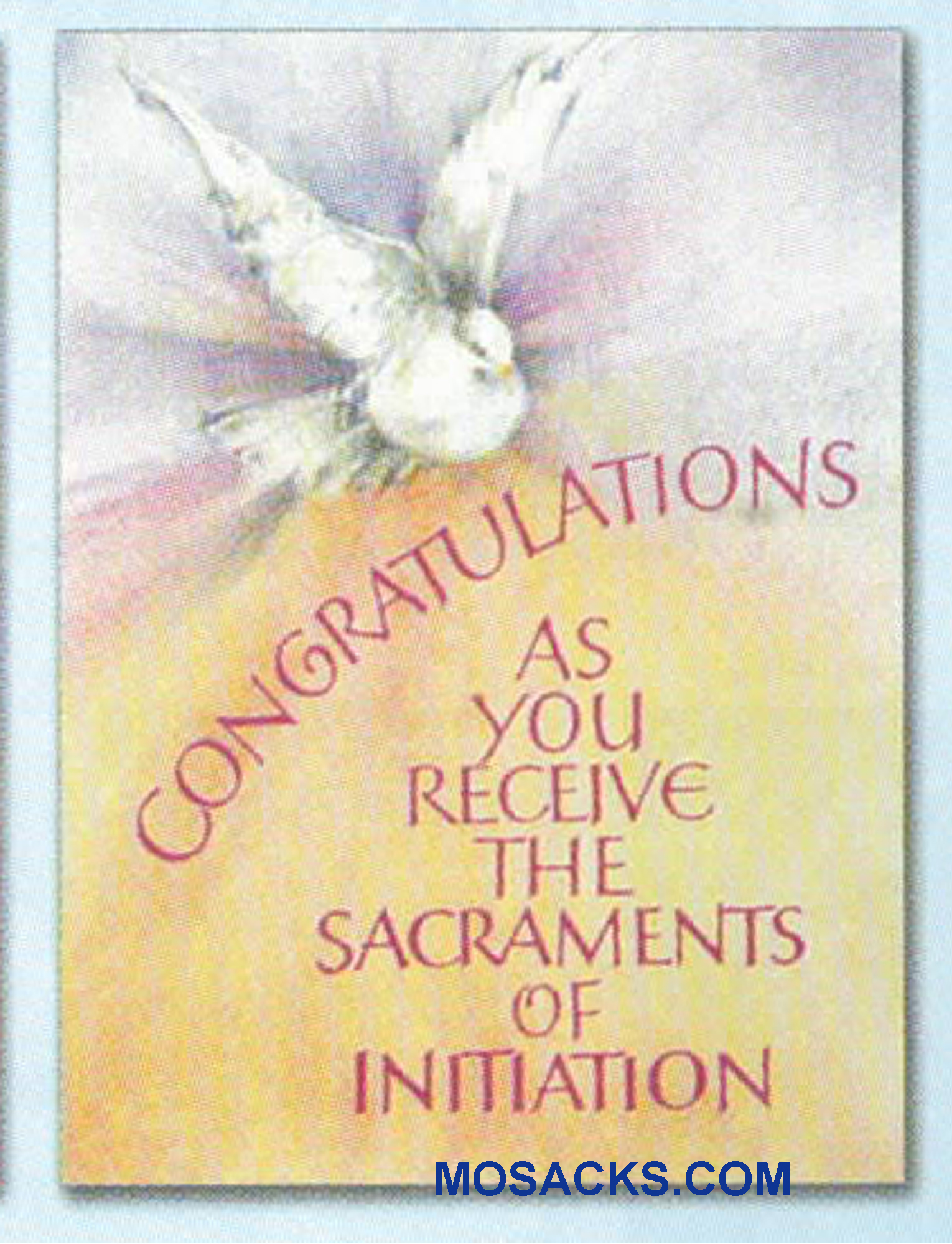 Congratulations As You Receive The Sacraments Of Initiation Card -WCA5095