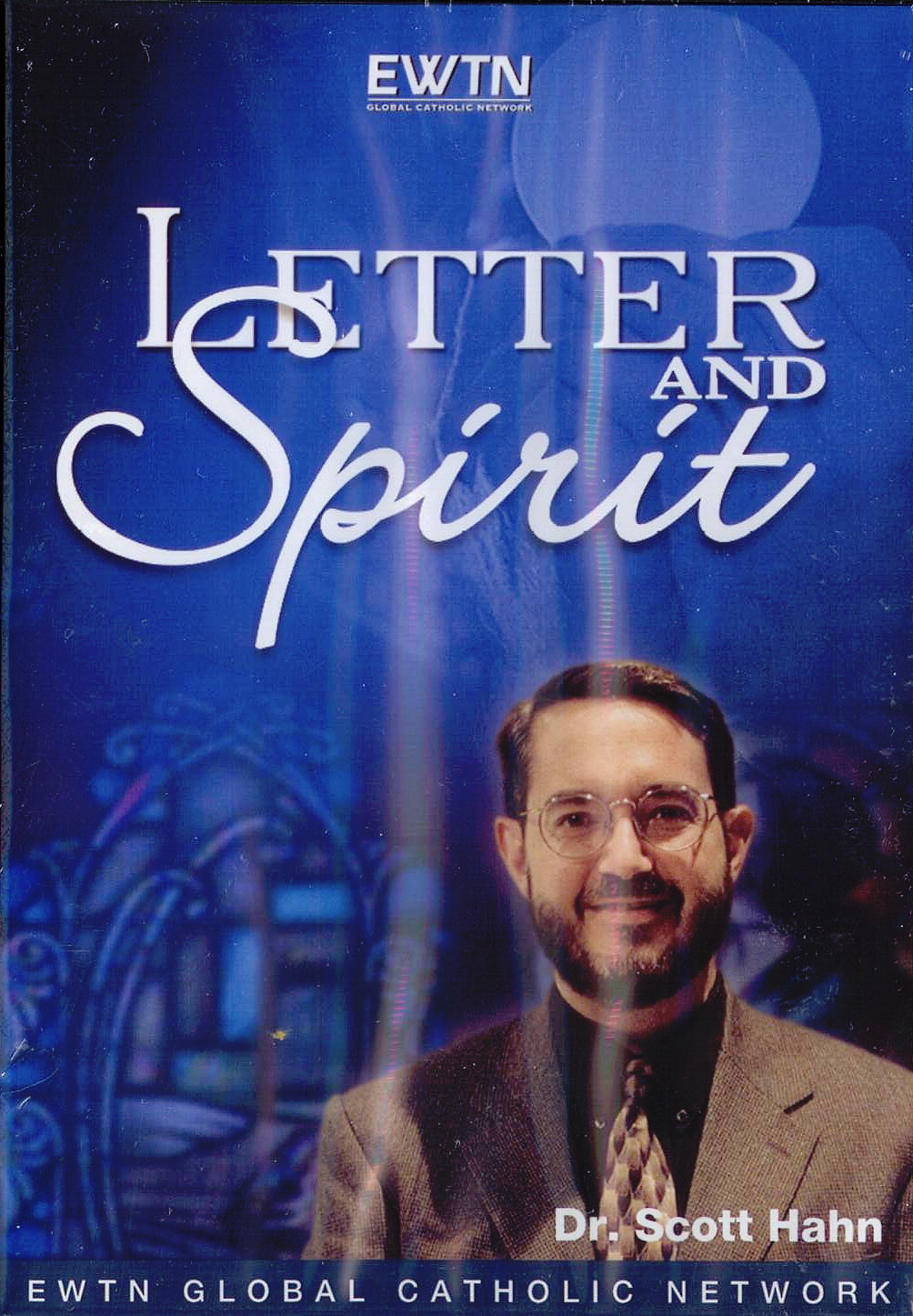 Letter and Spirit DVD Dr. Scott Hahn