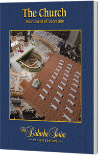Didache Series Church: Sacrament Salvation, Parish Edition by Scott Hahn 9781936045839