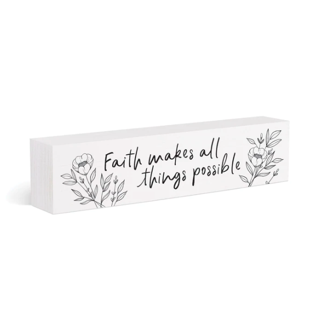 "Faith Makes All Things" Wood Block Décor 