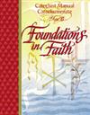 Foundations In Faith: Catechist Manual - Year B by RCL Benziger 347-9780782907605 FREE SHIPPING on $100.00 orders