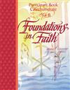 Foundations In Faith: Participant Book - Year B by RCL Benziger 347-9780782907667