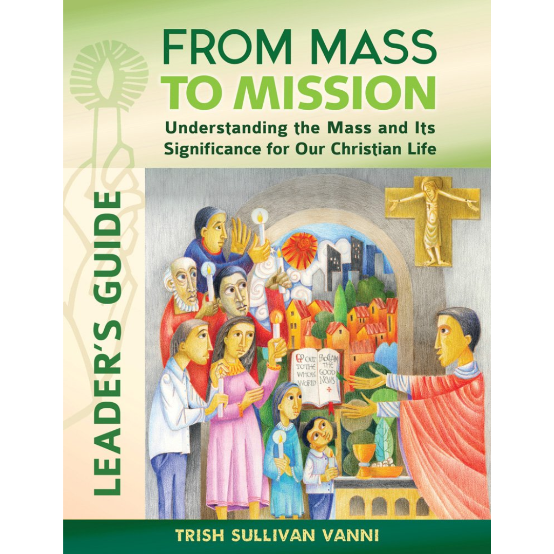 From-Mass-to-Mission-Understanding-the-Mass-and-Its-Significance-for-Our-Christian-Life-for-Children-FMMC