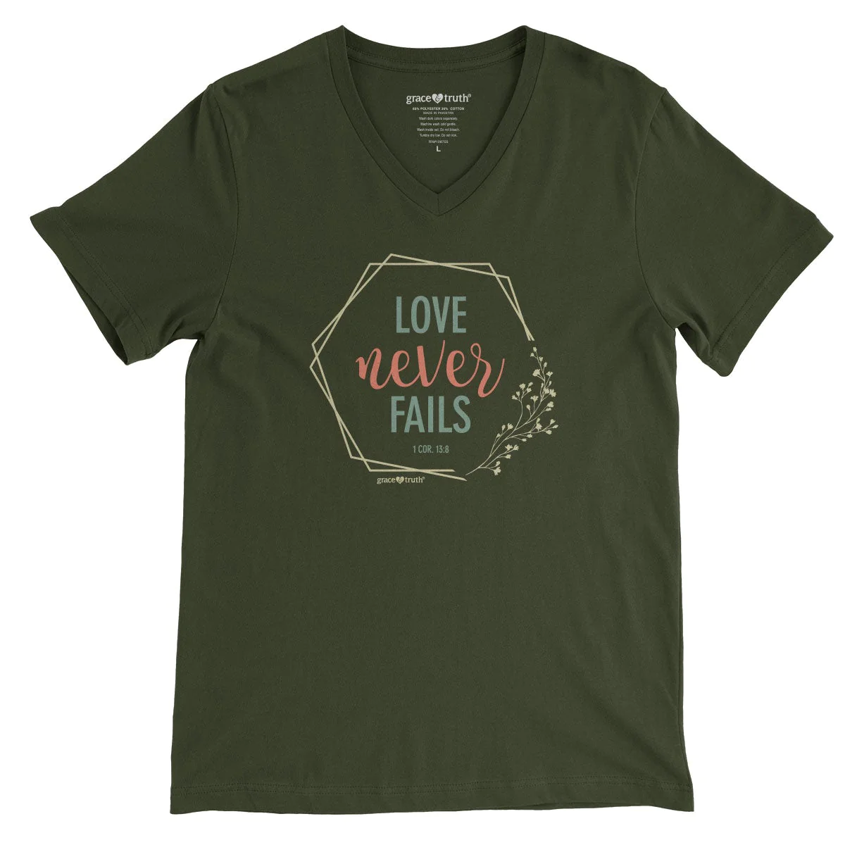 Grace & Truth (1 Corinthians 13:8) T-Shirt