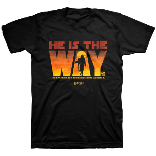 He Is the Way (John 14:6) T-Shirt- APT4062