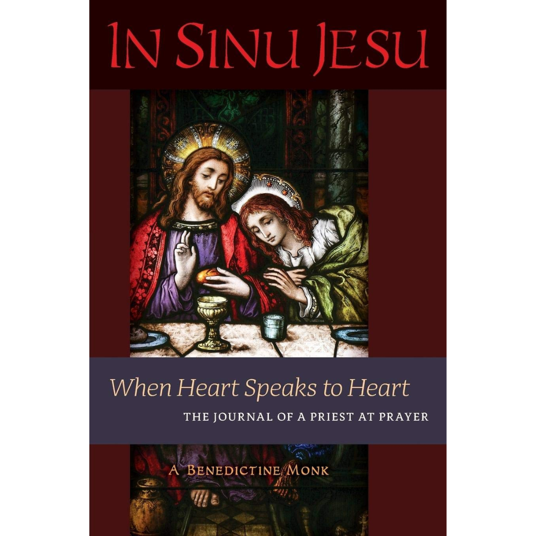In-Sinu-Jesu-When-Heart-Speaks-to-Heart-The-Journal-of-a-Priest-at-Prayer