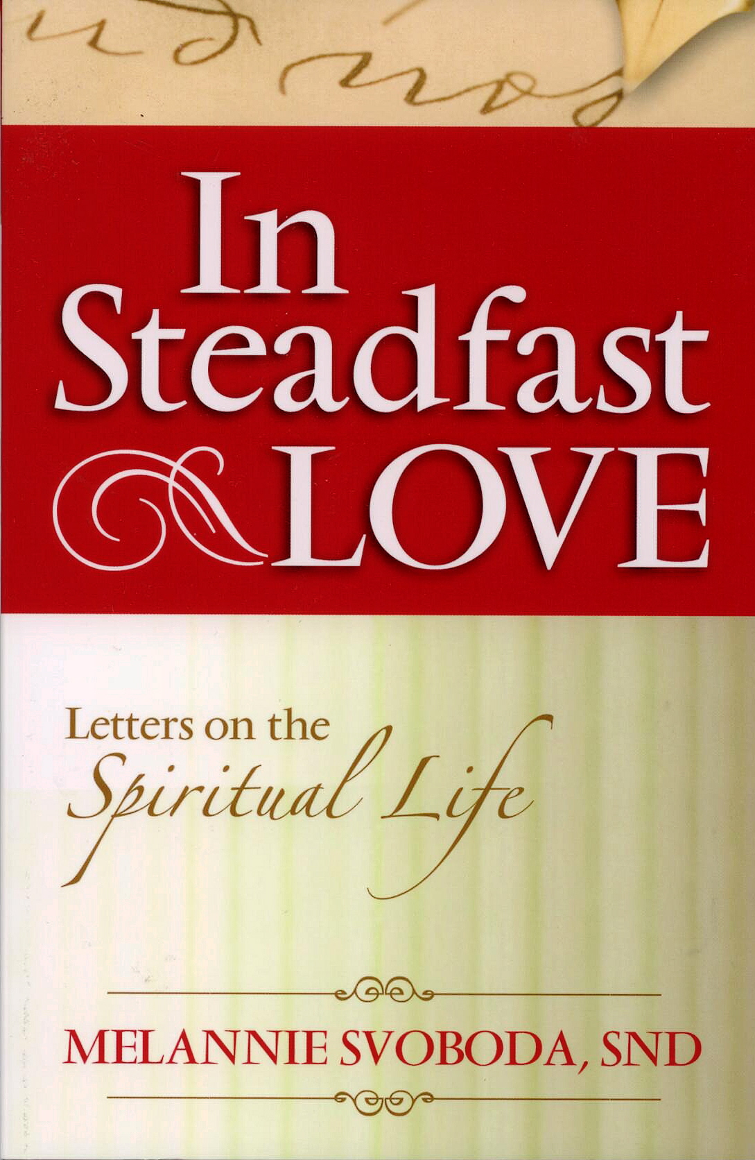 In Steadfast Love by Melannie Svoboda, SND