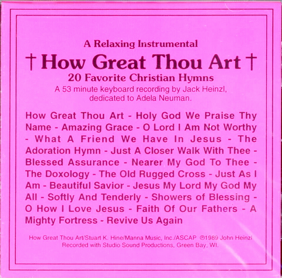 Jack Heinzl, Artist; How Great Thou Art, Title; Music CD